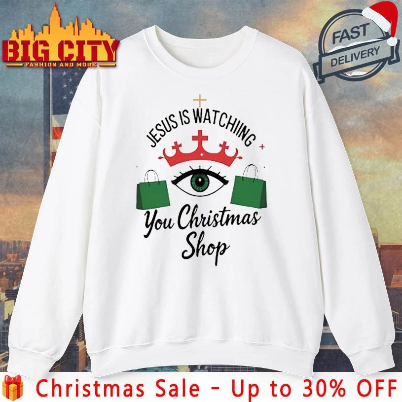 Jesus Watching You christmas shop shirt