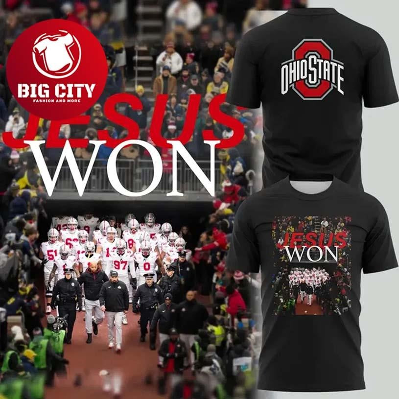 Jesus Won Ohio State Football Graphic 2025 Two Sided Shirt