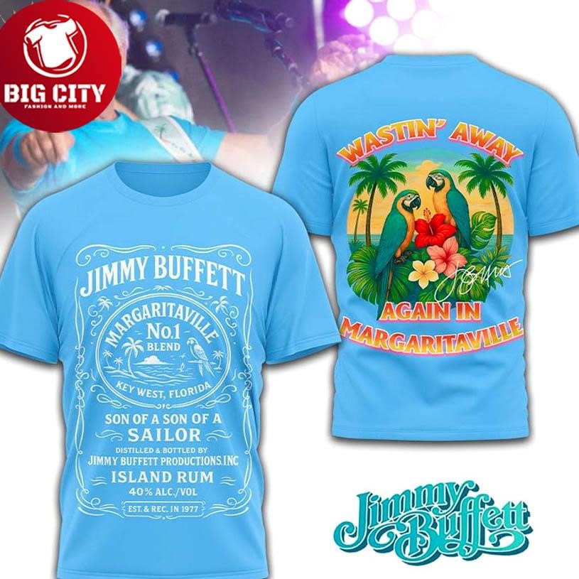 Jimmy Buffett Wastin’ Away Again In Margaritaville Two Sided Shirt