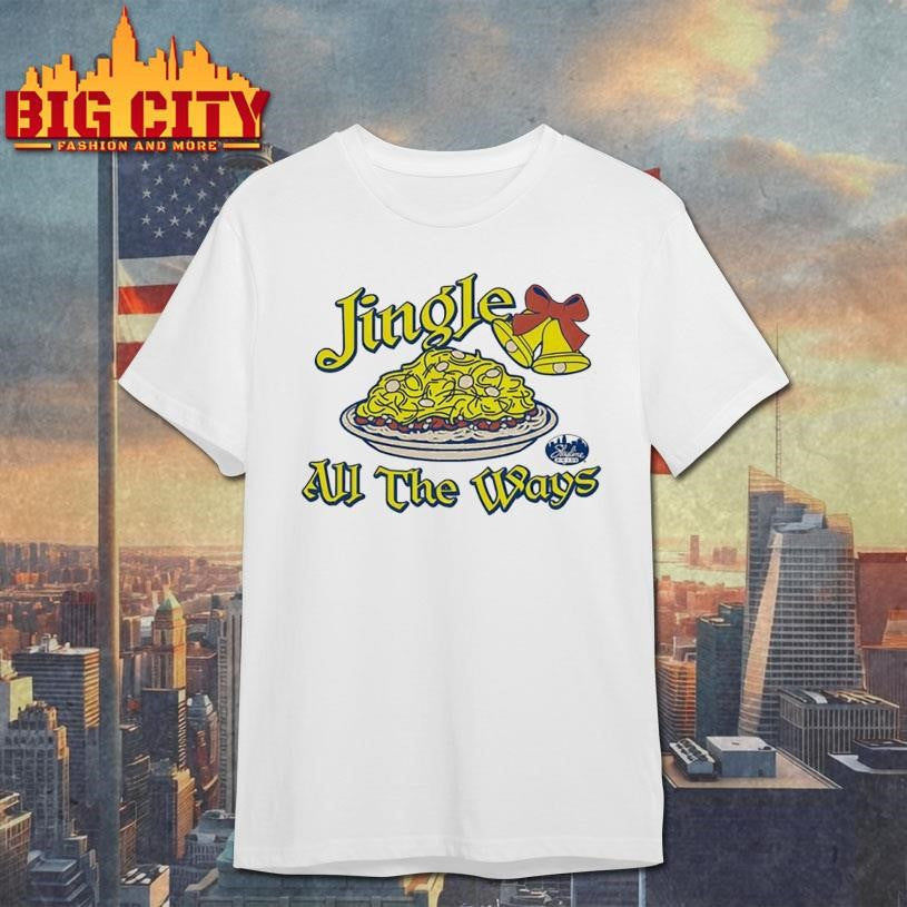 Jingle All the Ways Shirt