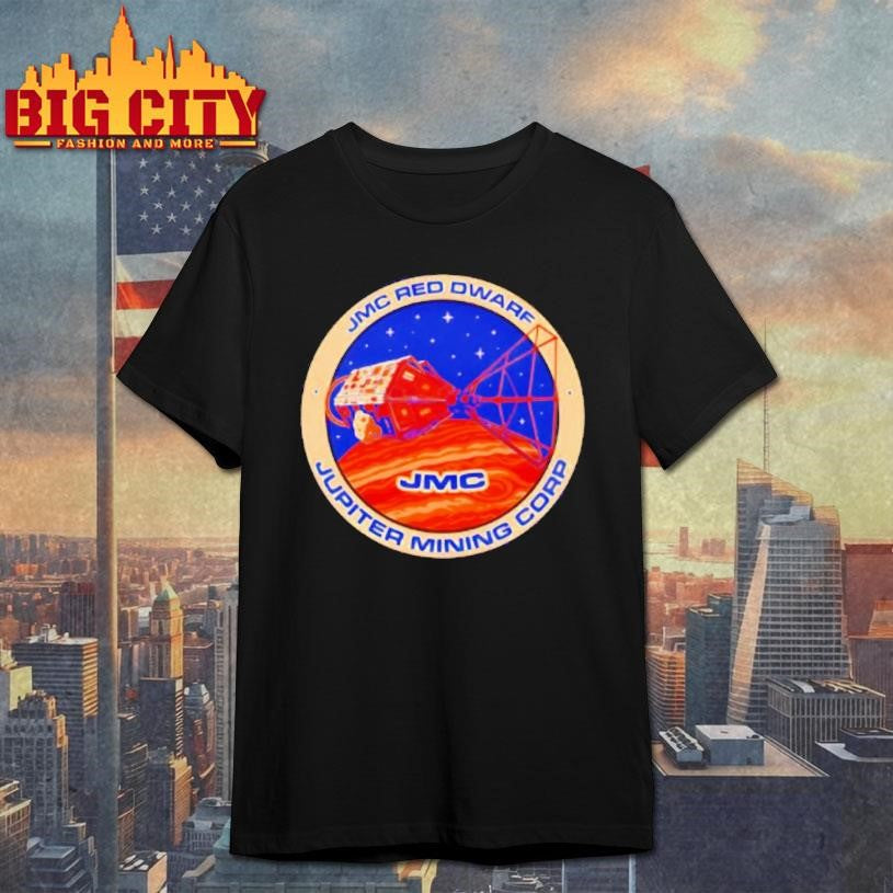 Jmc Red Dwarf Jupiter Mining Corp Shirt