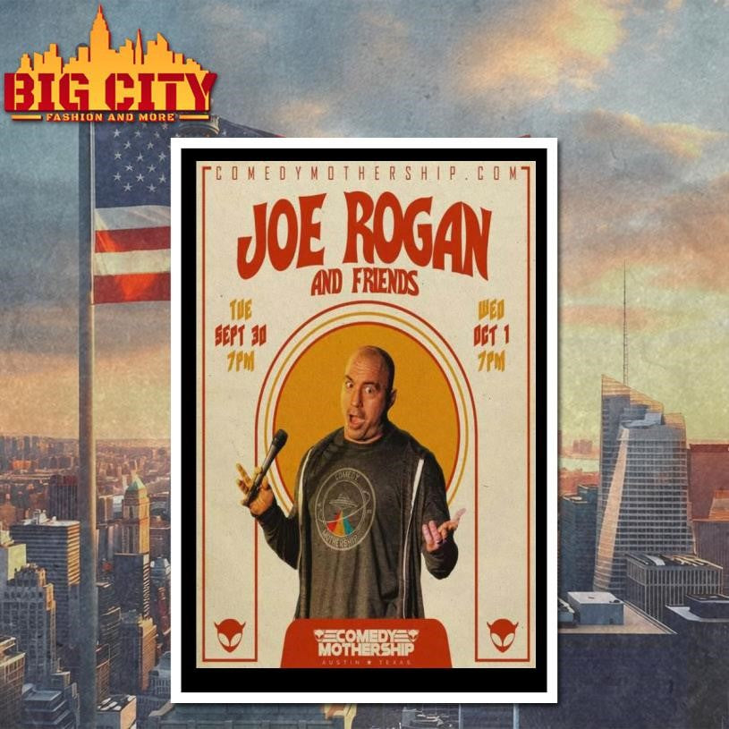Joe Rogan Austin Sept 30 Oct 1 2025 Poster Shirt