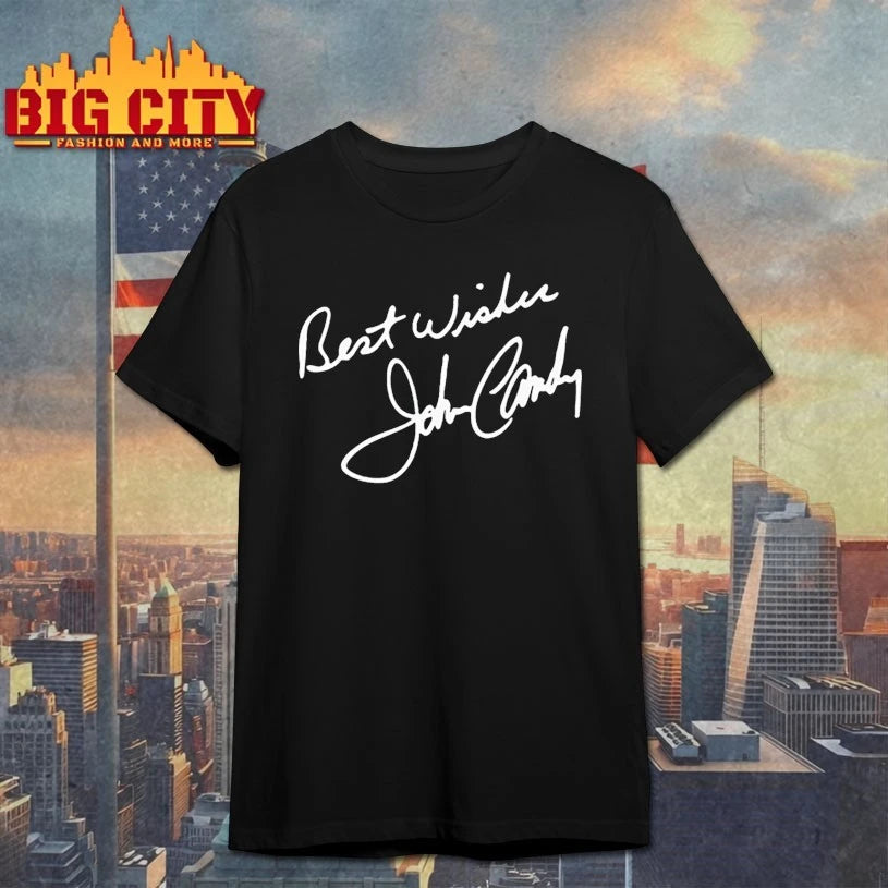John Candy Best Wishes Signature Shirt