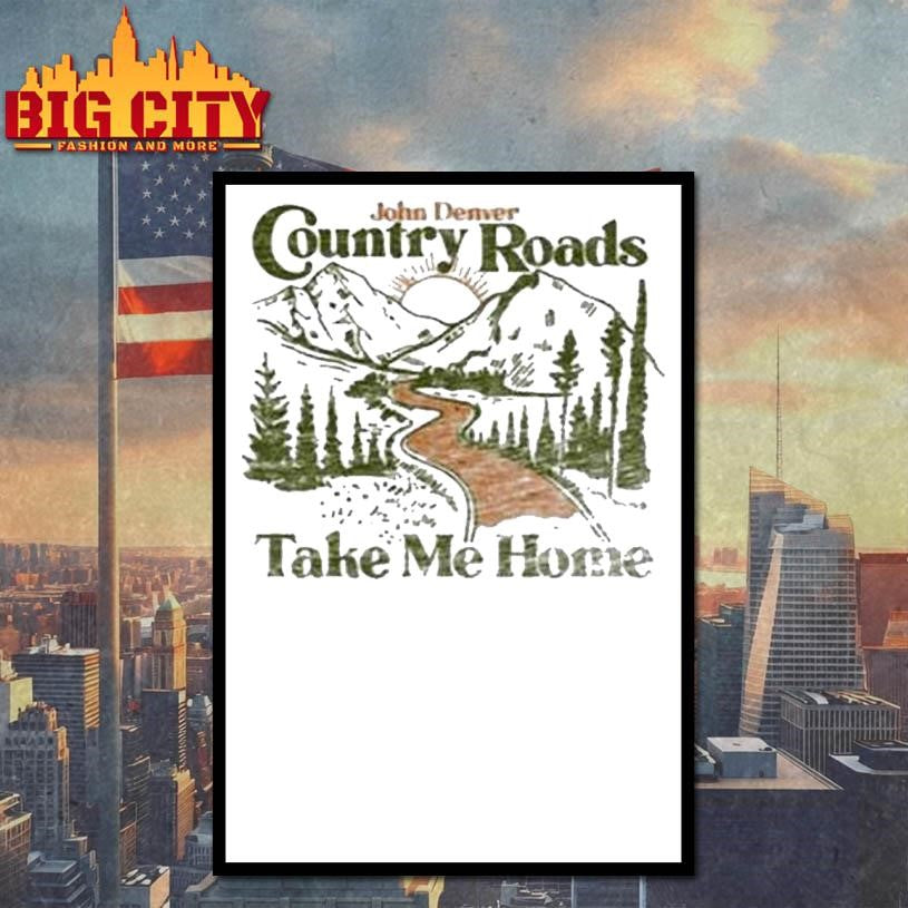 John Denver Country Roads Take Me Home Shirt