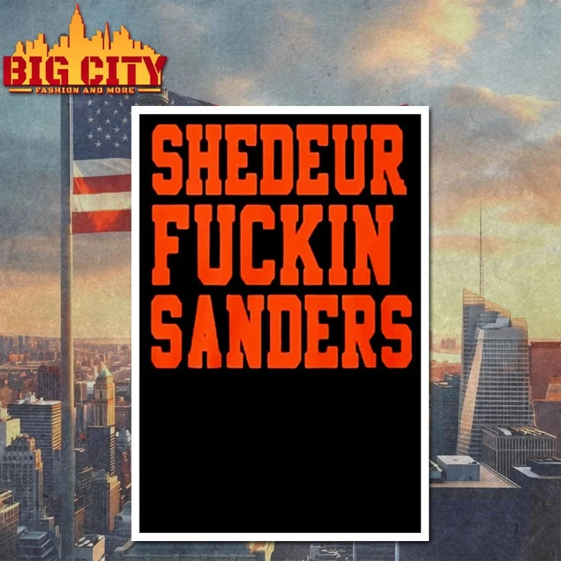 John Hillbery Shedeur Fuckin Sanders shirt