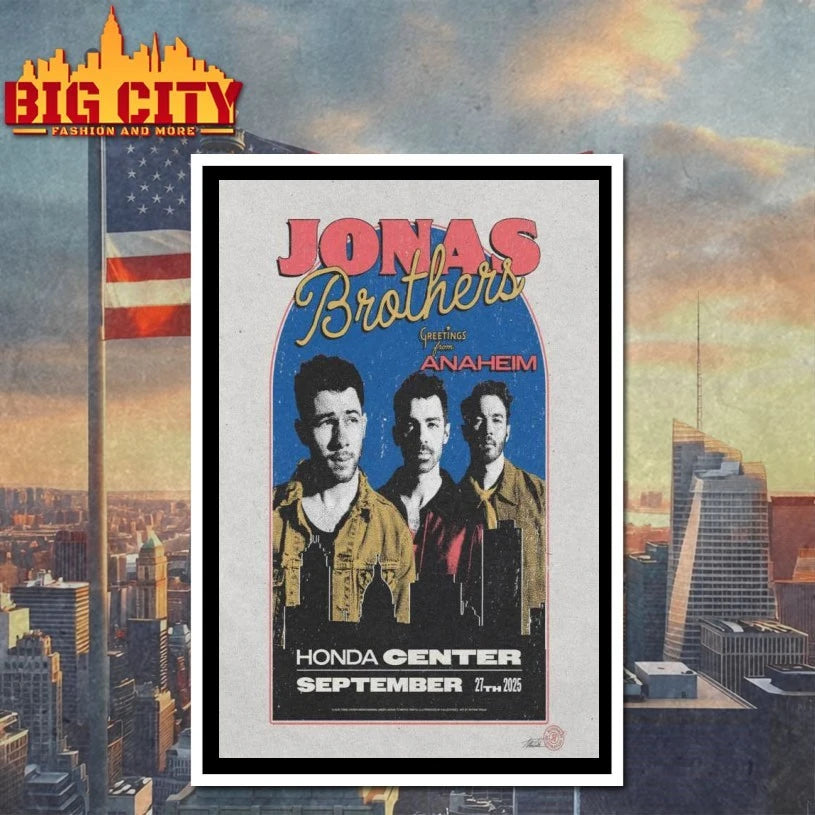 Jonas Brothers Sep 27, 2025 Honda Center. Anaheim, CA Poster Shirts