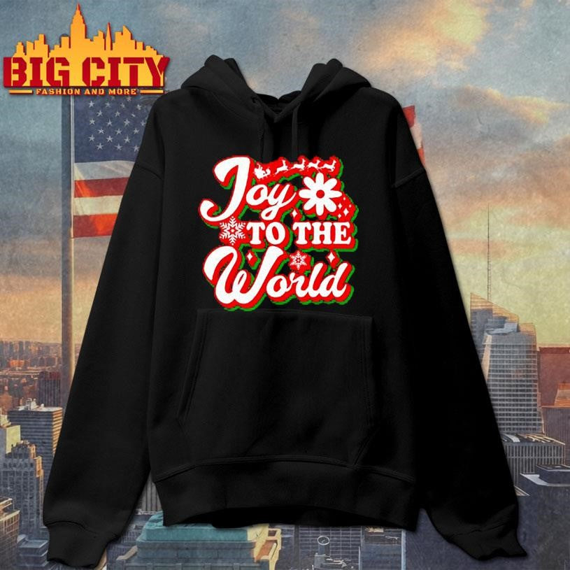 Joy To The World Funny Merry Christmas Shirt