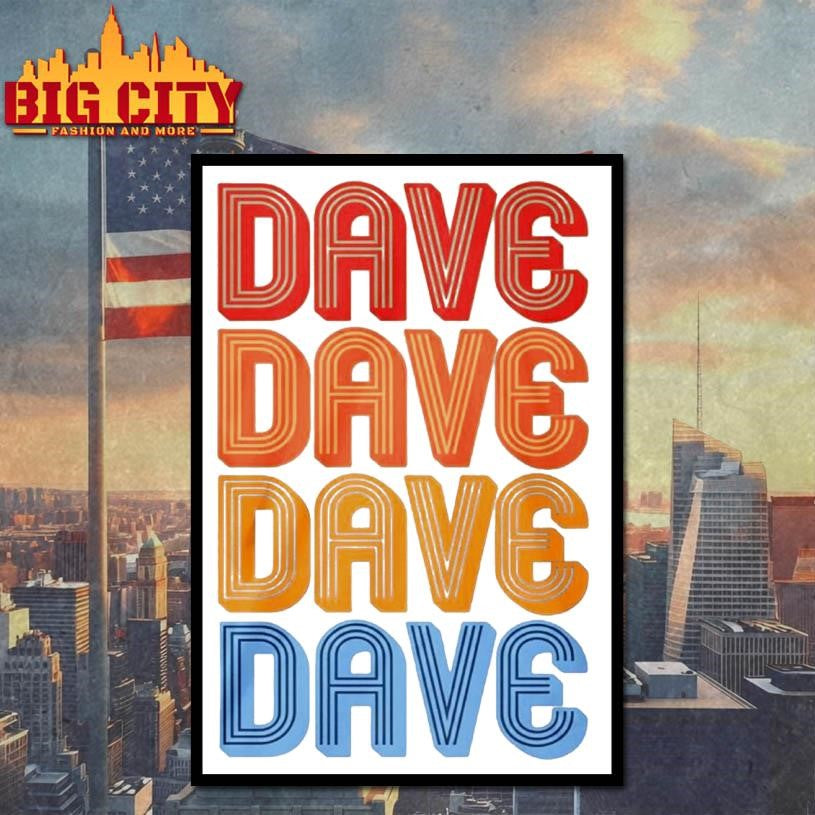 Julia Roberts Dave Dave Dave Dave shirt