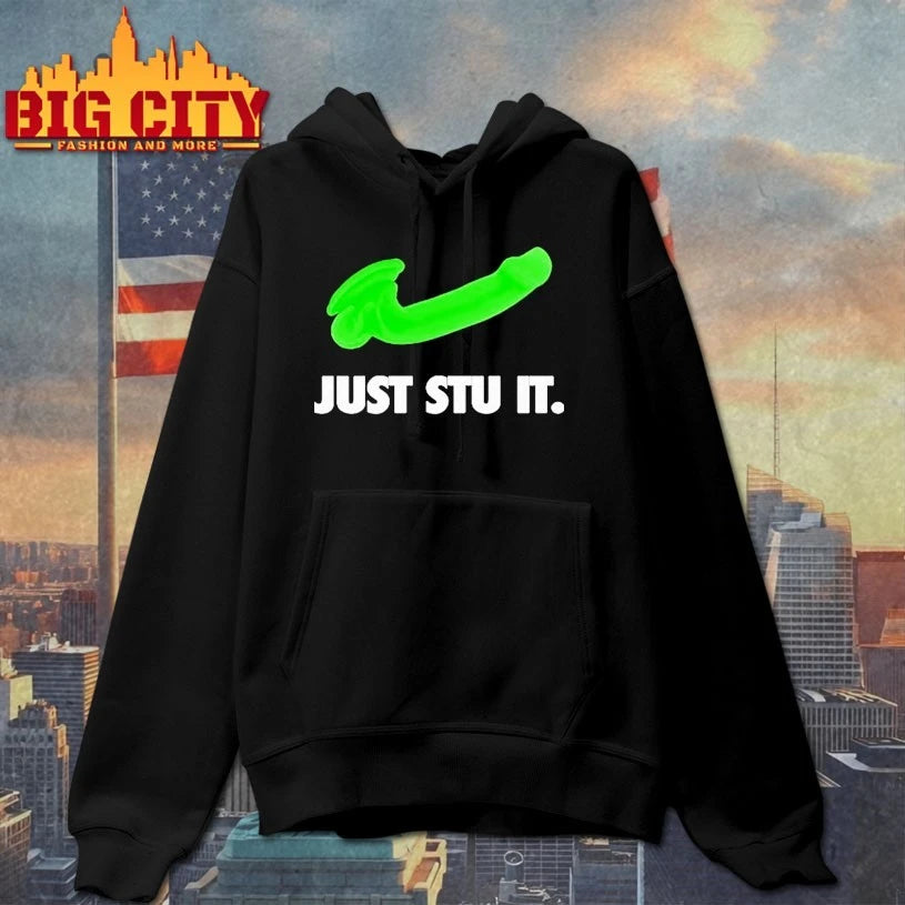 Just Stu It Shirt