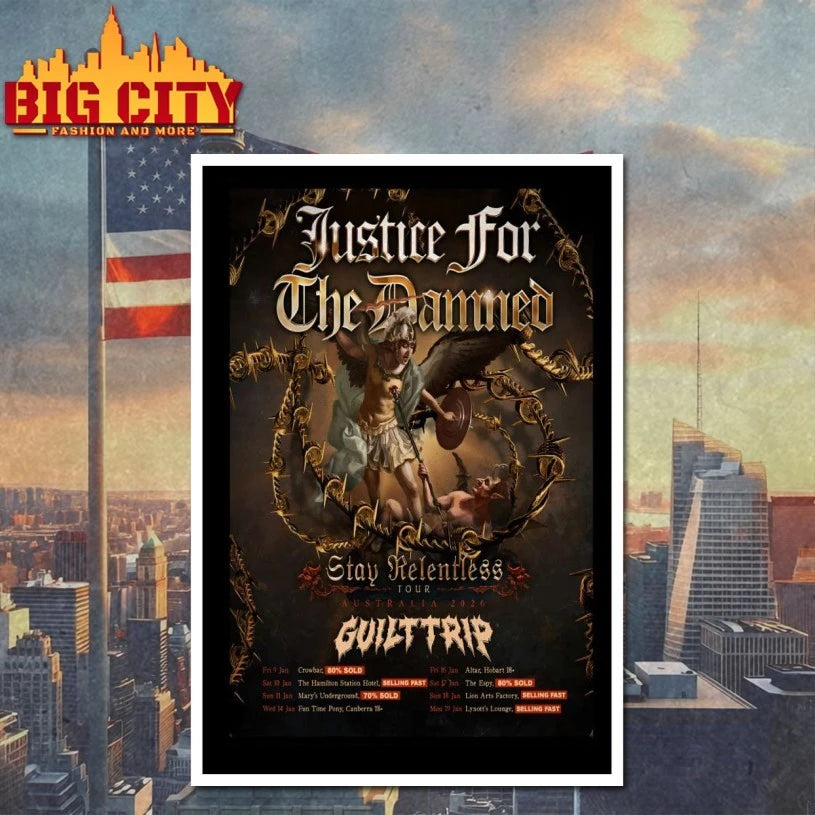 Justice For The Damned Stay Relentless 2026 Australia Tour Poster shirt