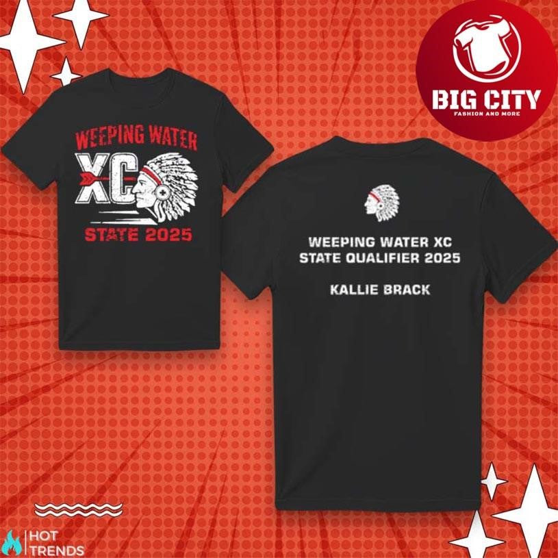Kallie Brack Weeping Water State 2025 New Two Sided Shirt