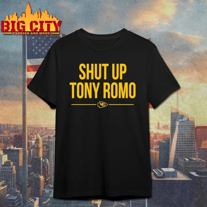 Kansas City Chiefs Shut Up Tony Romo shirt