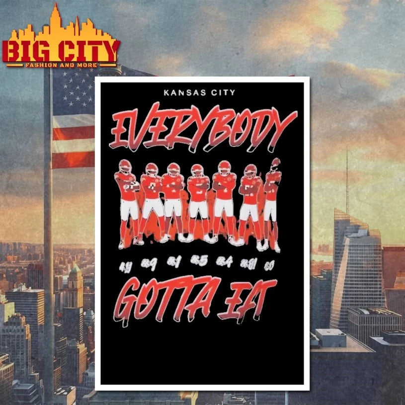 Kansas City Everybody Gotta Eat shirt