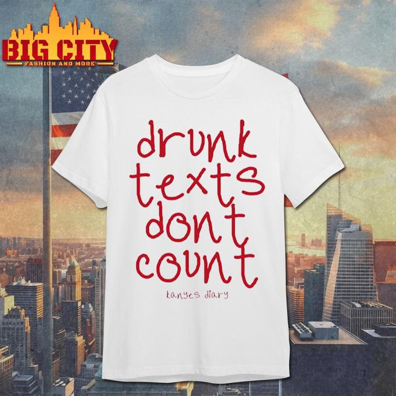 Kanyes Diary Drunk Texts 2025 Shirt