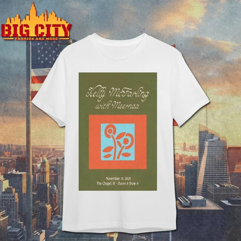 Kelly McFarling With Meernaa Nov 15 2025 San Francisco Tour Poster Shirt