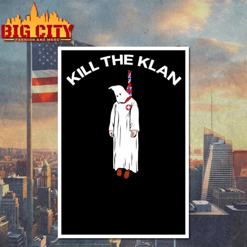 Kill The Klan 2025 Shirt