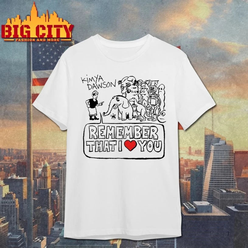 Kimya Dawson Remember That I Love You 2025 shirt
