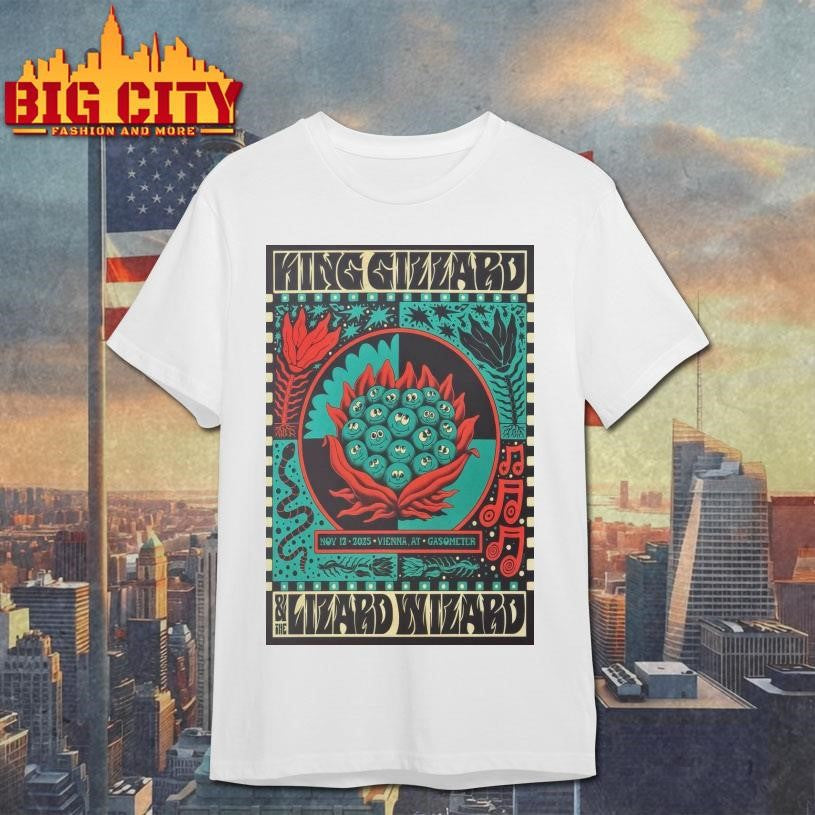 King Gizzard And The Lizard Wizard Nov 12 2025 Gasometer Vienna AT Poster Shirt