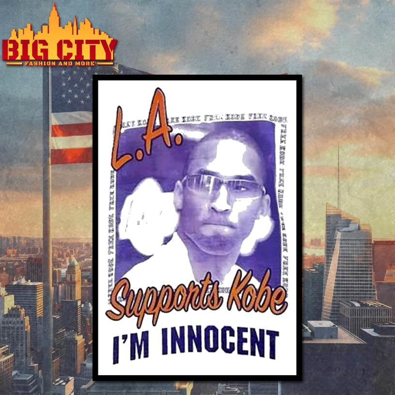 Kobe Bryant La Lakers Supports Kobe I’m Innocent Shirt