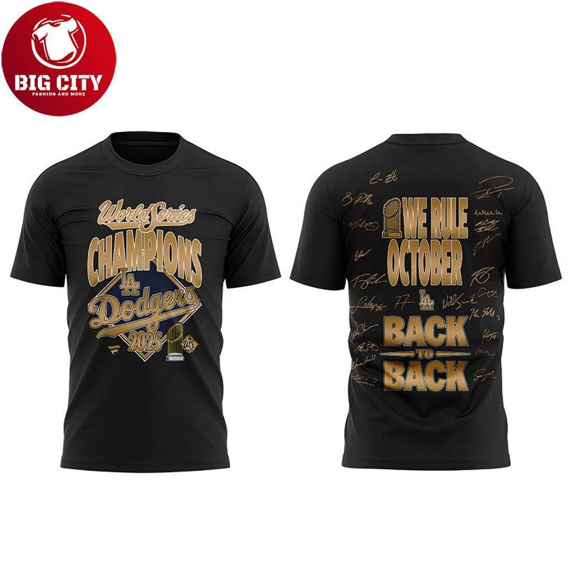 LA Dodgers Back-to-Back 2025 World Series Champions Two Sided Shirt