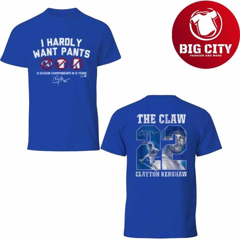 LA Dodgers The Claw I Hardly Want Pants Shirt