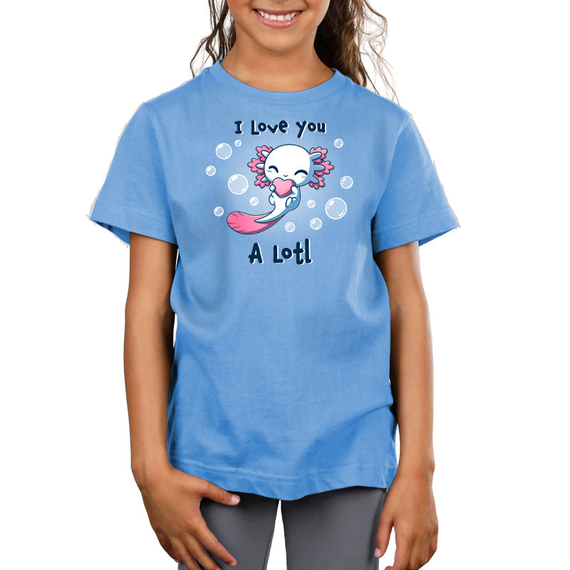 I Love you A Lotl
