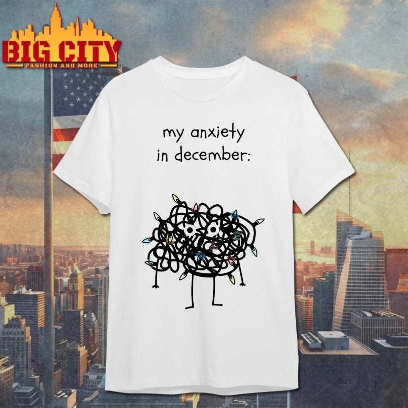 LED light my anxiety in December shirt