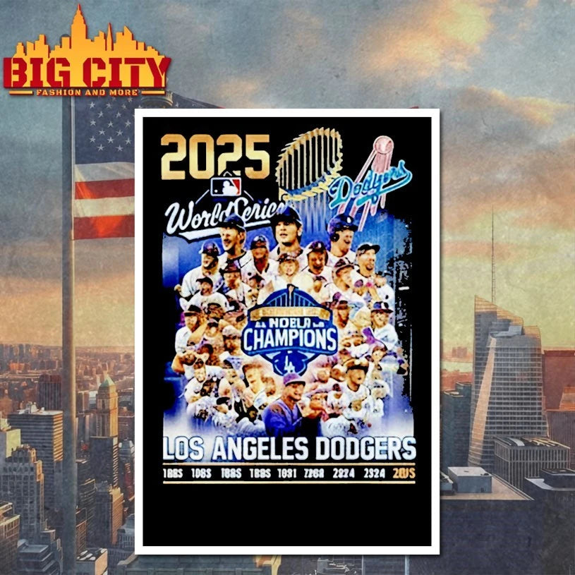 La Dodgers Champions 2025 World Series Winner all member and Cup Shirt