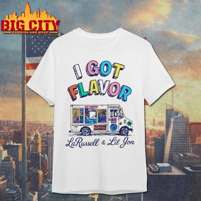 LaRussell I Got Flavor shirt