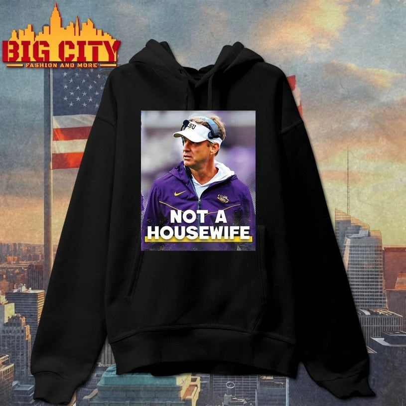 Lane Kiffin Not A Housewife shirt