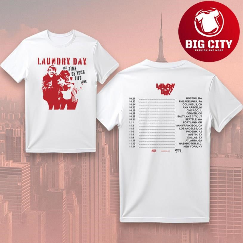 Laundry Day Time Of Your Life New Two Sided Shirt