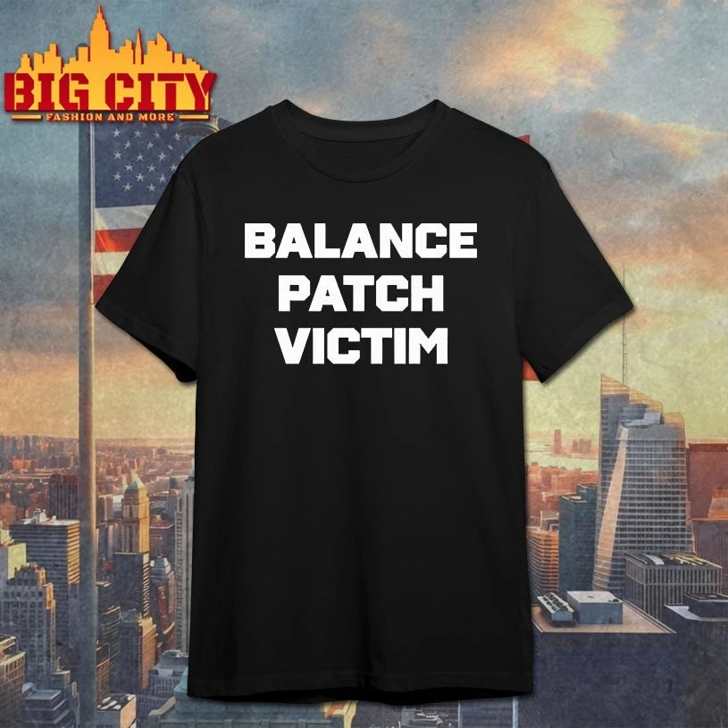 League Of Legends Balance Patch Victim shirt