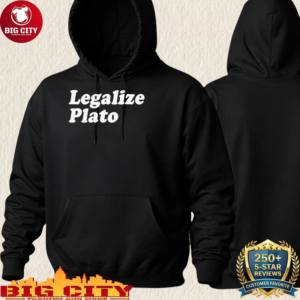 Legalize plato 2026 shirt