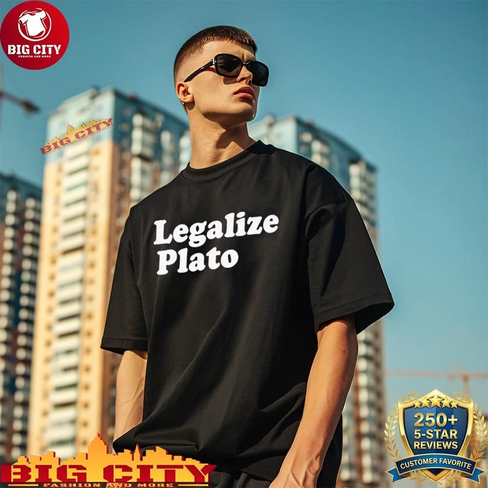 Legalize plato 2026 shirt