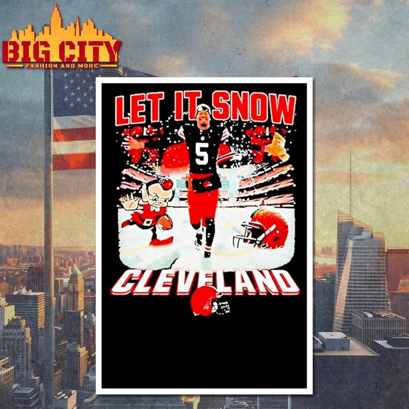 Let It Snow Cleveland Browns Number 5 Player Shirt