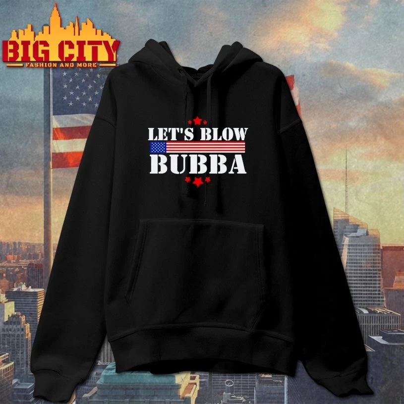 Let’s Blow Bubba Anti Trump Shirt