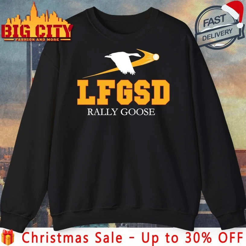 Lfgsd Rally Goose Baseball rally Goose shirt