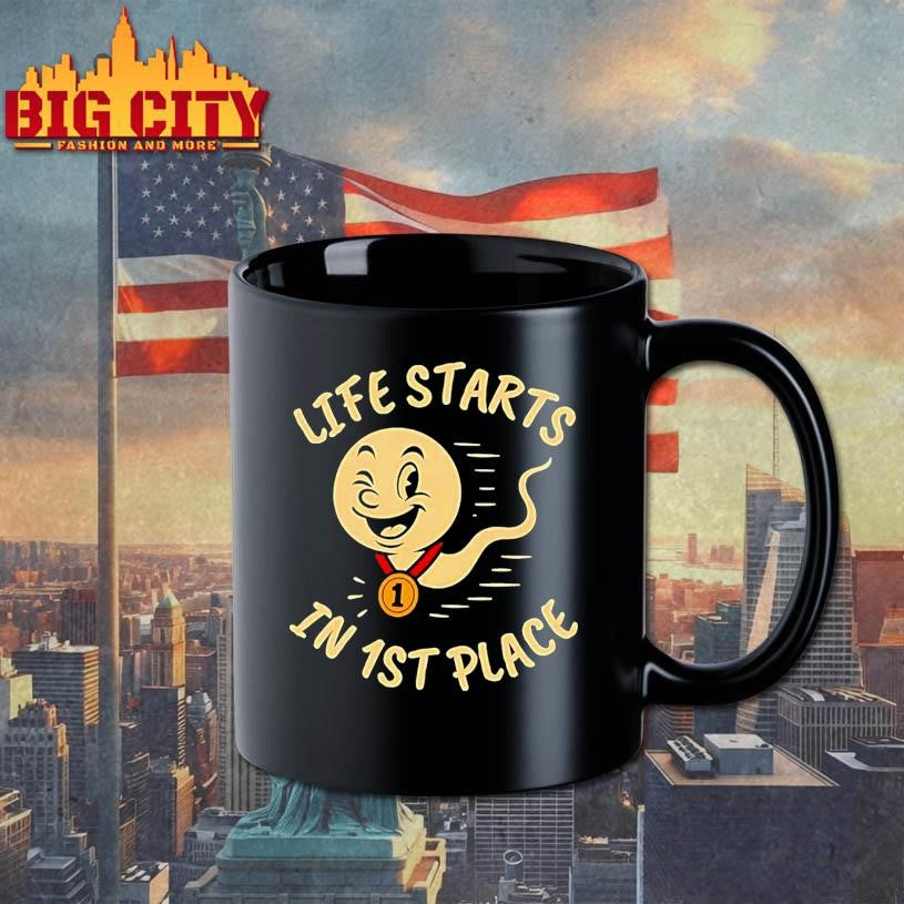 Life Starts In 1st Place Shirt