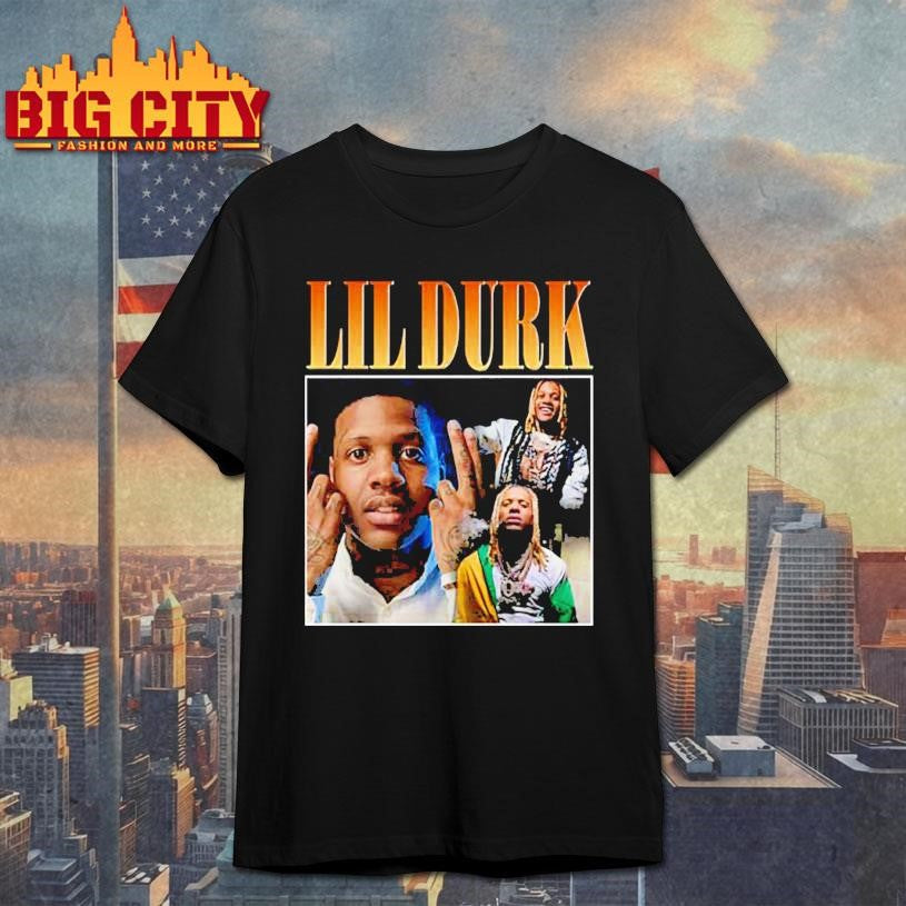 Lil Durk Rapper Hip Hop Style Shirt