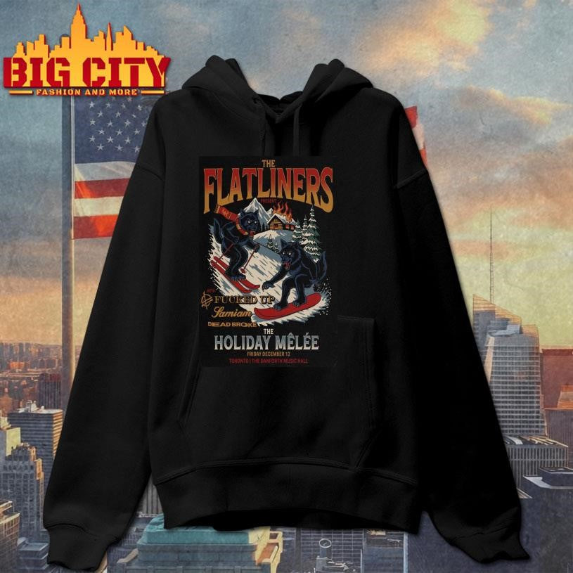 Limited The Flatliners The Holiday Melee December 12 2025 Toronto Poster Shirt