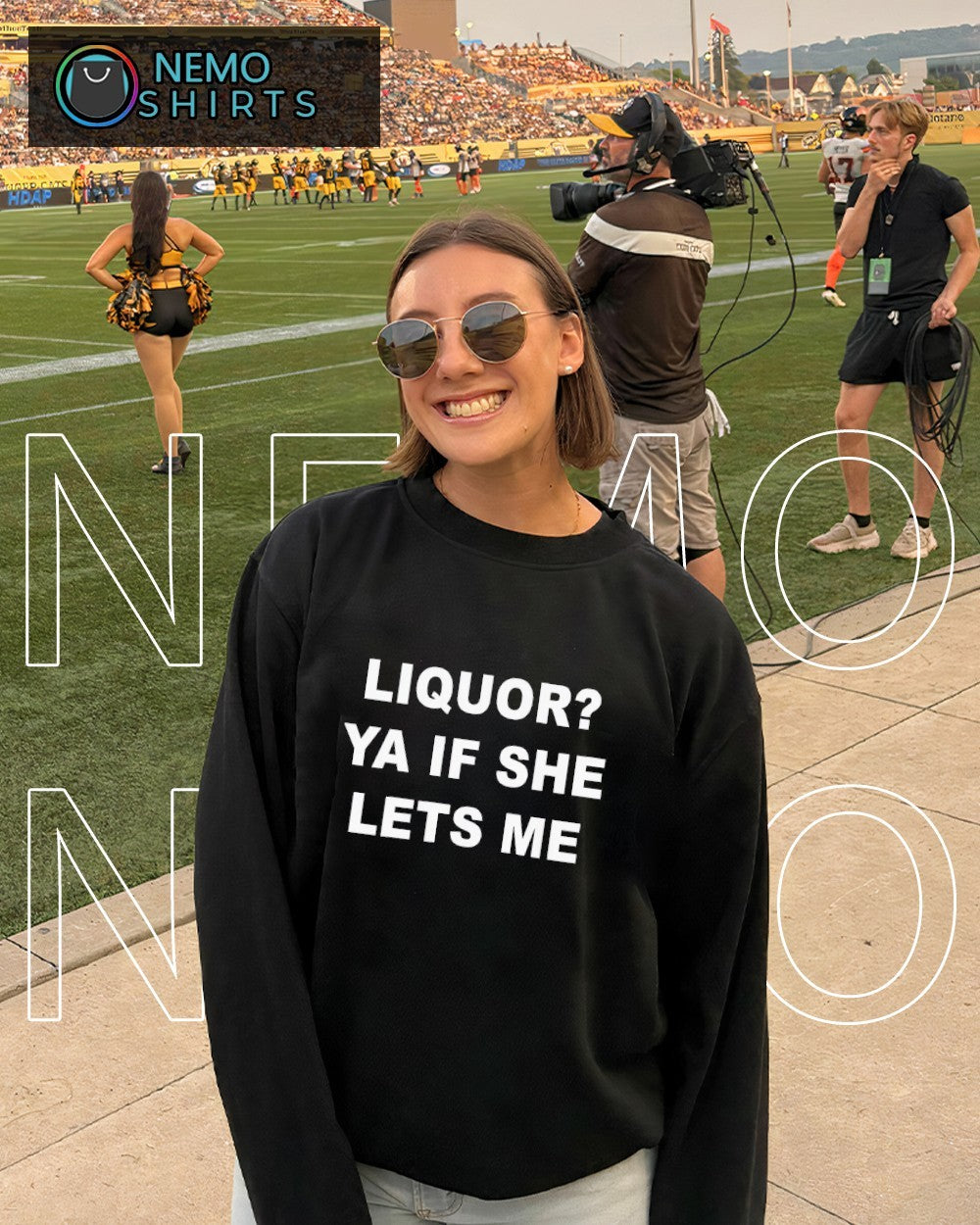 Liquor ya if she lets me shirt