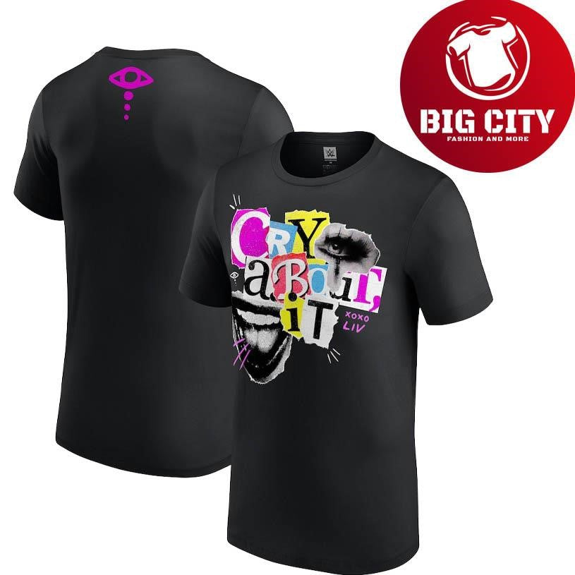 Liv Morgan Cry About It Eye Two Sided Shirt