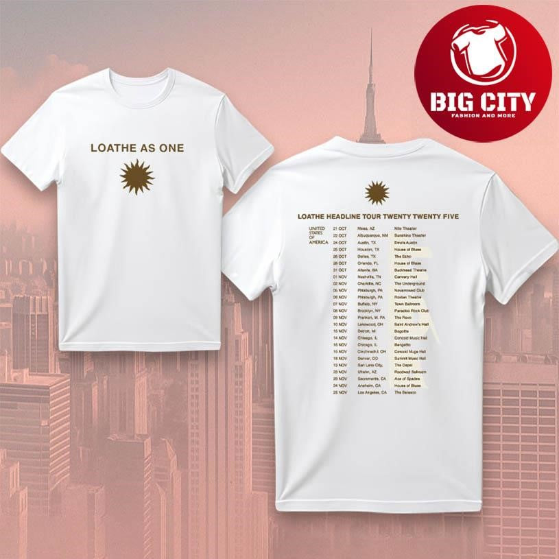 Loathe As One Loathe Headline Tour 2025 New Two Sided Shirt