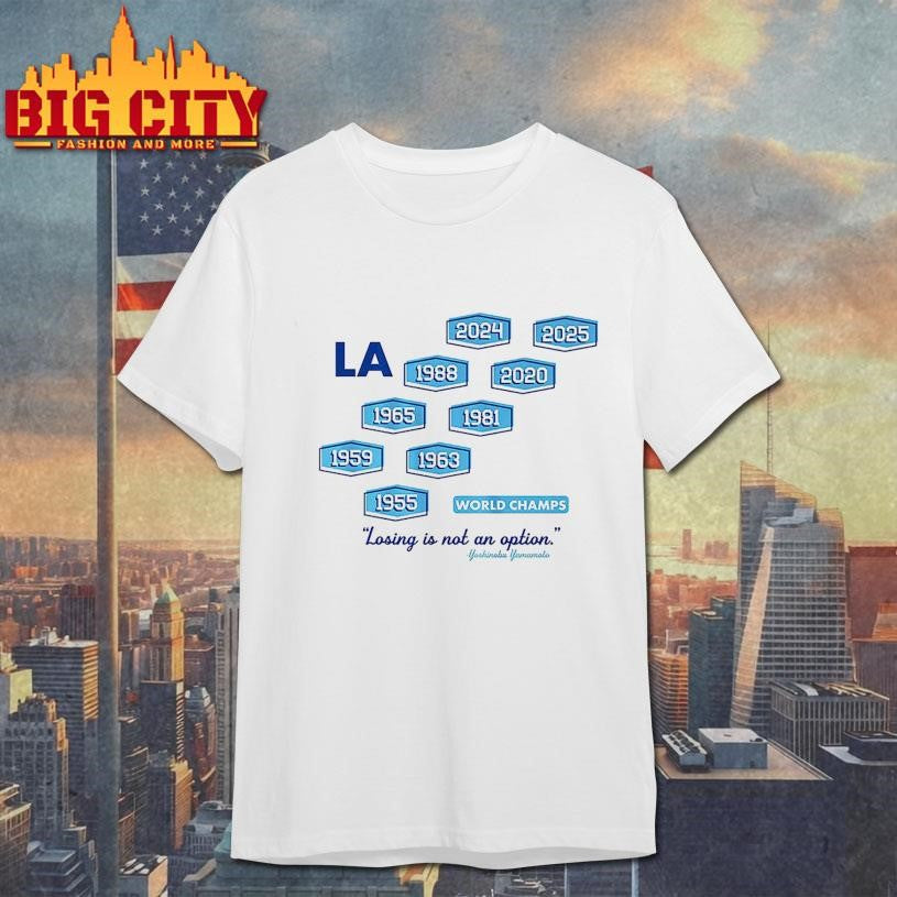 Los Angeles Baseball Nine-Time World Champs Shirt