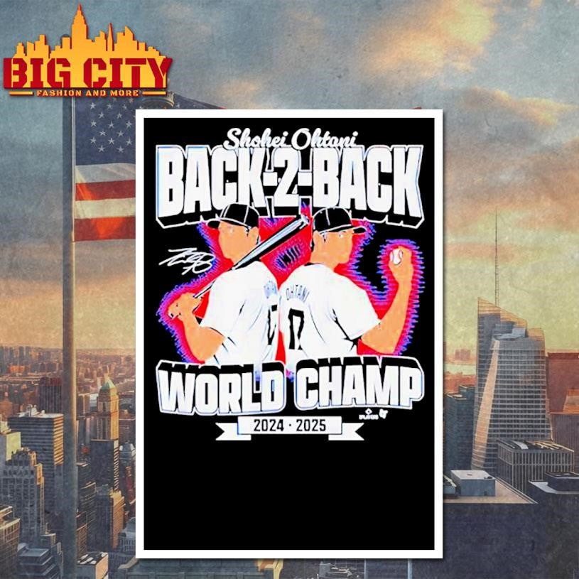 Los Angeles Dodgers Shohei Ohtani Back-to-Back World Champs 2025 Shirt