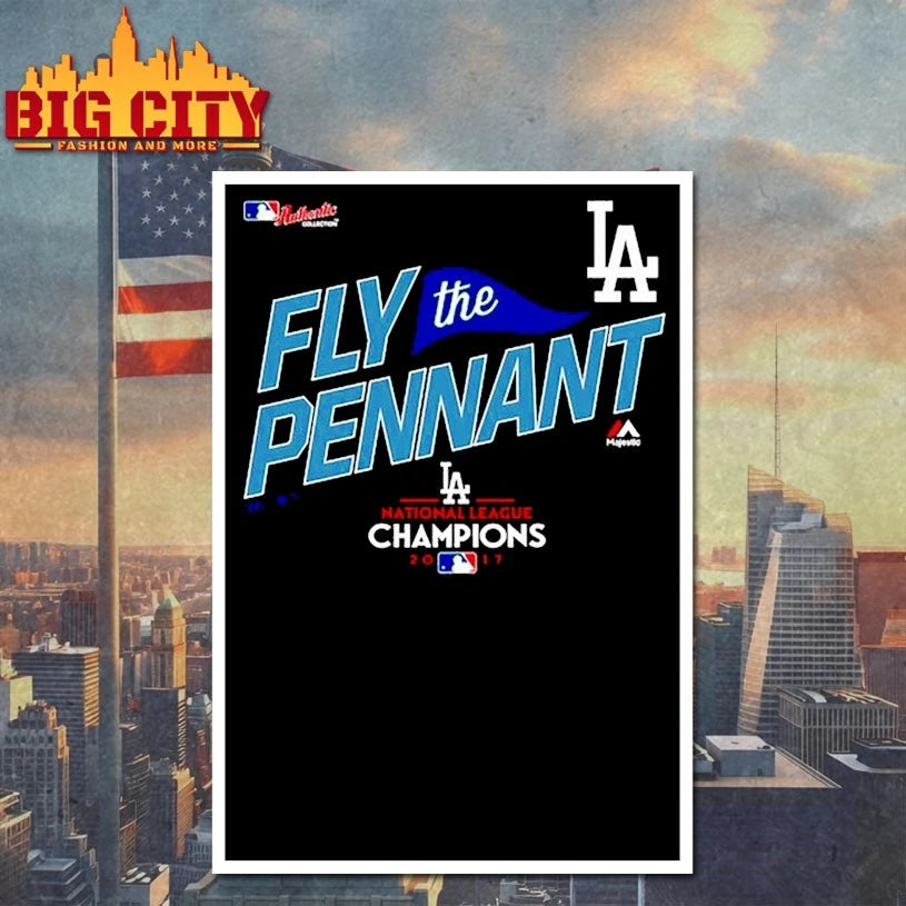 Los Angeles Dodgers fly the pennant champions shirt