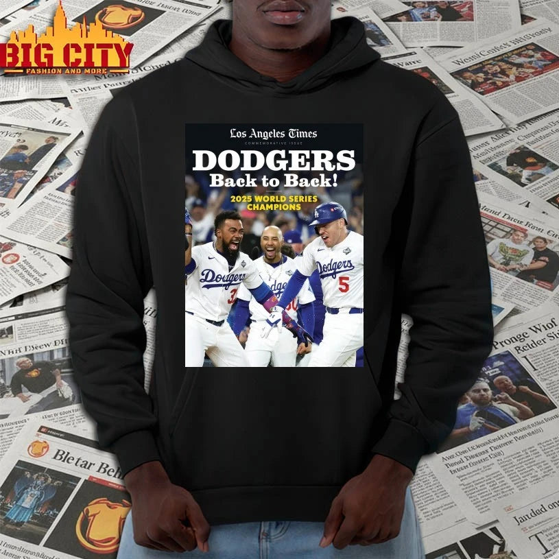 Los Angeles Times Dodgers Back To Back 2025 World Series Champions Poster Shirt