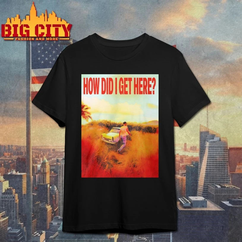 Louis Tomlinson How Did I Get Here shirt