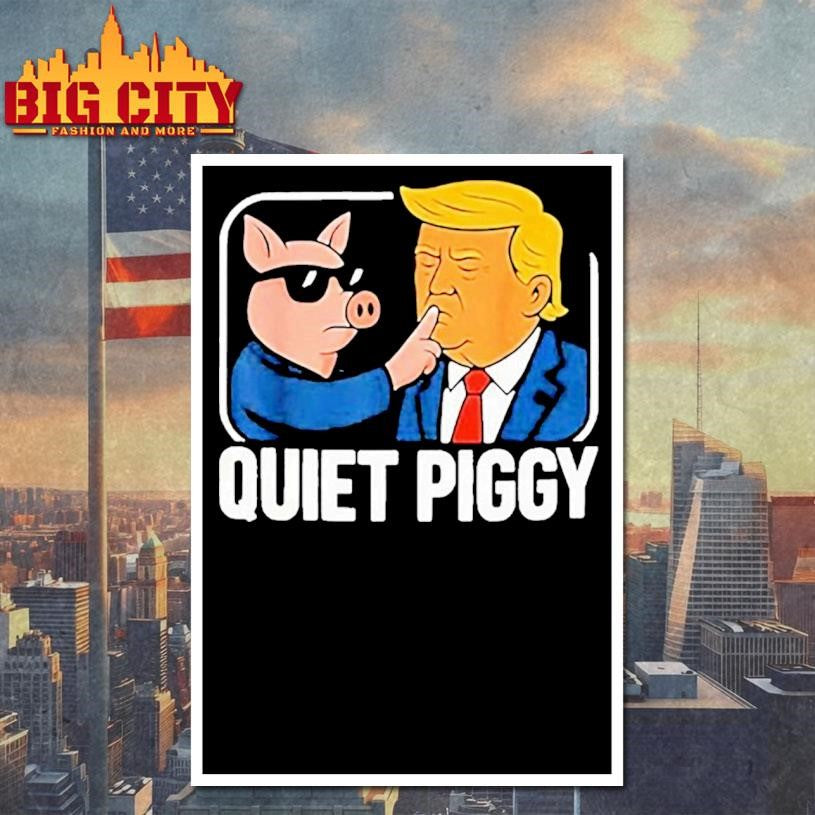 Lucas Sanders Quiet Piggy Donald Trump shirt