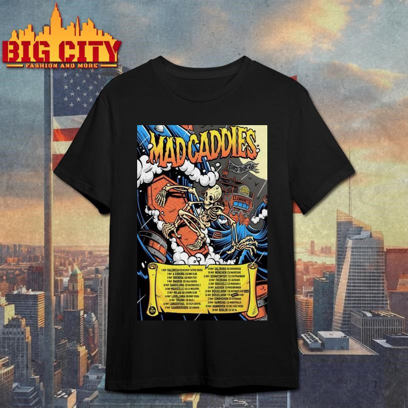 Mad Caddies EU Tour 2026 Poster Shirt